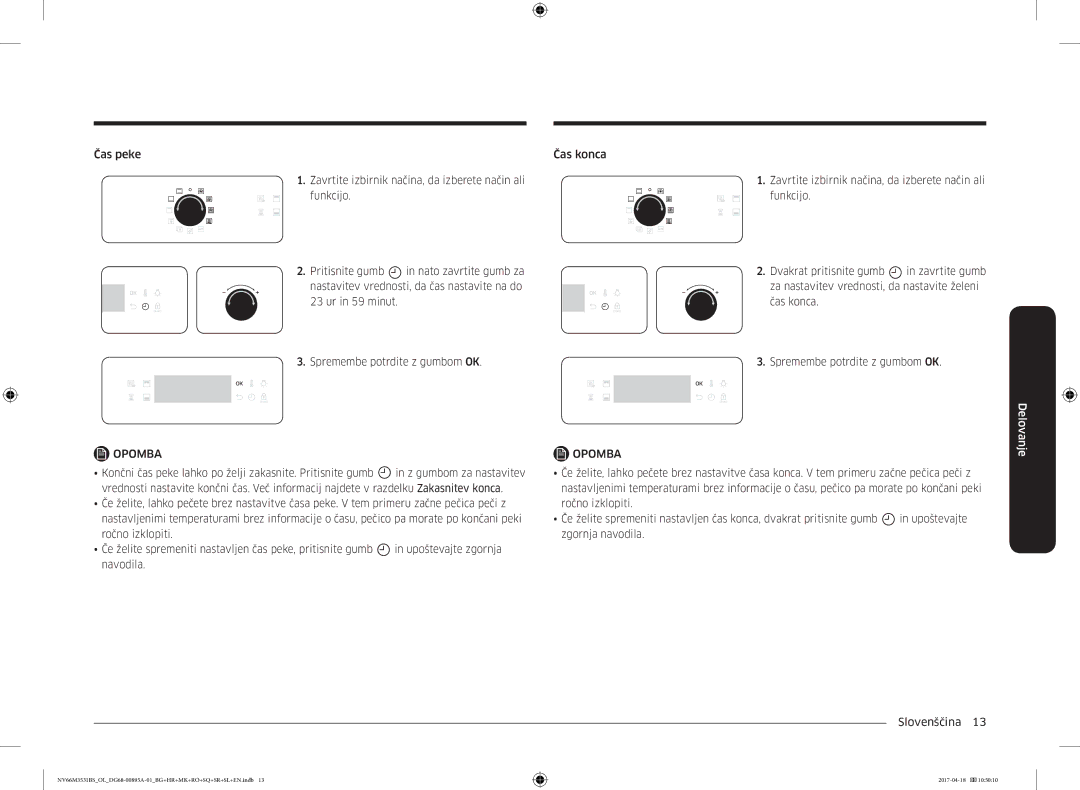 Samsung NV66M3531BS/EO manual Končni čas peke lahko po želji zakasnite. Pritisnite gumb, Zgornja navodila Slovenščina  